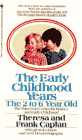 The Early Childhood Years 